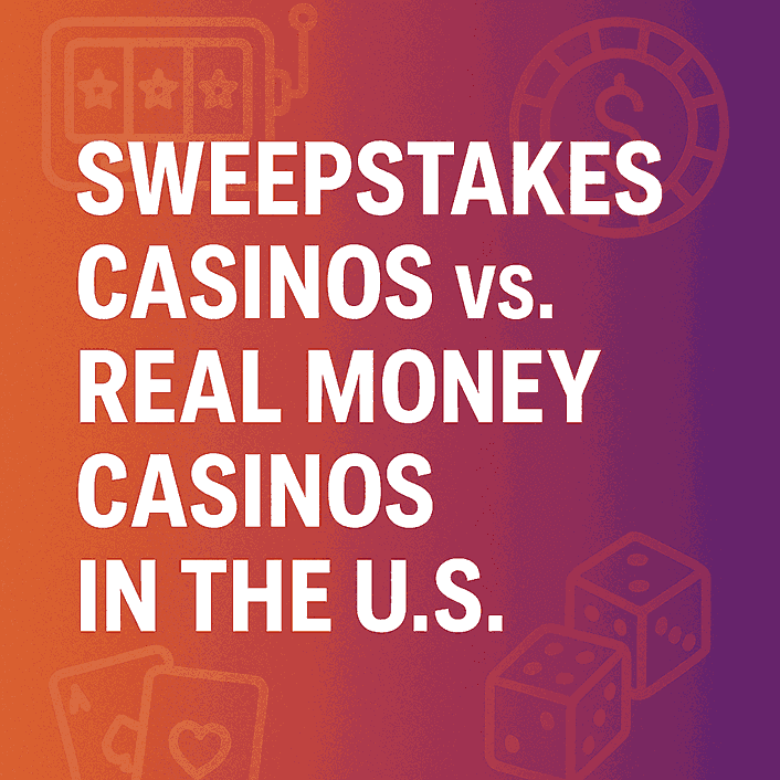 Sweepstakes Casino vs Real Money Casinos